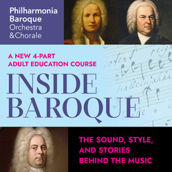 Inside Baroque: The Sound, Style, and Stories Behind the Music