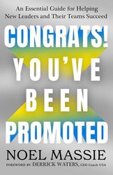 Author Event - Noel Massie - Congrats! You've Been Promoted - The Book Loft Oak Park