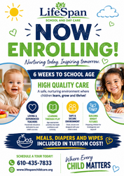 LIFESPAN SCHOOL AND DAY CARE OPEN ENROLLMENT CHILD CARE CENTER