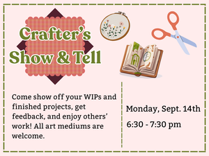 Crafter’s Show & Tell