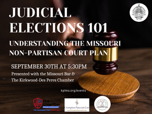 Judicial Elections 101: Understanding the Missouri Non-Partisan Court Plan with The Missouri Bar and
