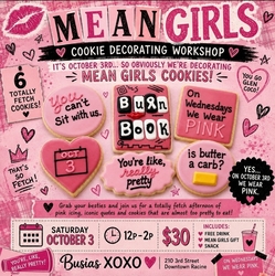 Mean Girls Inspired October 3rd Cookie Decorating Workshop