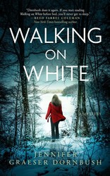 Author Event - Jennifer Graeser Dornbush - Walking on White - The Book Loft