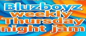 Bluzboys Thursday Night Jam