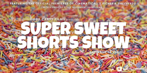 Super Sweet Shorts Show