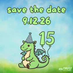 Firefly Toys & Games' 15th Birthday Celebration