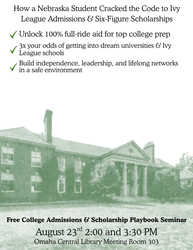 Free Workshop: Ivy League Admissions & Full-Ride Scholarships for Nebraska Families