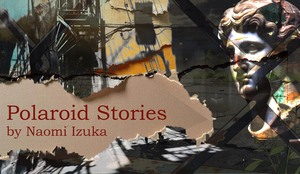“Polaroid Stories,” A Theatre Studio Ensemble Production
