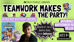 Teamwork Makes the Party! Author Visit with Scout Underhill