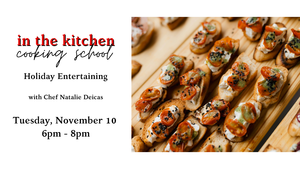 Holiday Entertaining Cooking Class