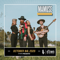 eTown Presents MaMuse