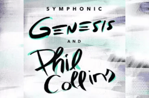 Symphonic Genesis & Phil Collins