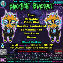 Blacklight Blackout ft. Enzo, Bootleg Contraband, MrBobby, SamanthaRad