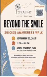 Beyond The Smile Suicide Awareness Walk  - Sept. 20th 12 noon - 4pm