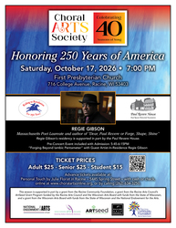 The Choral Arts Society's Honoring 250 Years of America Concert