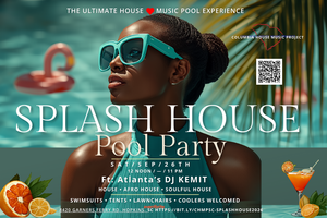 Splash! House - Ultimate House Music Pool Experience