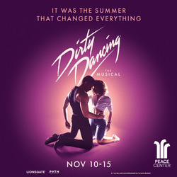 Dirty Dancing - OFFICIAL Peace Center Ticketing