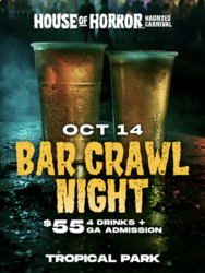 Bar Crawl Night at House of Horror Haunted Carnival