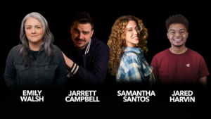 Jared Harvin, Samantha Santos, Emily Walsh, Jarrett Campbell