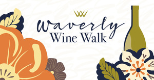 Waverly September Wine Walk