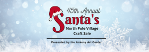 45th Annual Santa’s North Pole Village Craft Sale