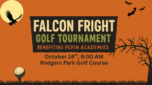 Pepin Academies Falcon Fright Golf Tournament