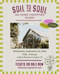 Soil to Soul: Les Dames Austin Dining Experience