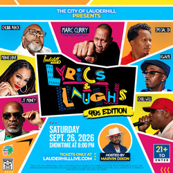 Lauderhill LIVE – Lyrics & Laughs 90s Edition w/ Marc Curry, Special Ed, Kwame, Chubb Rock, & More