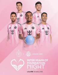 Inter Miami CF Foundation Night with UNICEF