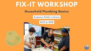 Fix-It Workshop: Household Plumbing Basics