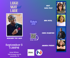 Laugh Night at Larue at Larue Winery September 5, 7:30PM