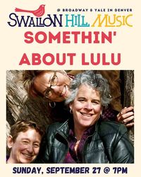 Somethin’ About Lulu
