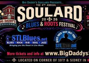 2026 Soulard Blues & Roots Festival @ Big Daddy's Soulard