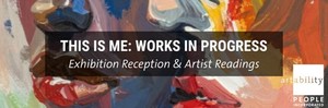 This Is Me: Works in Progress