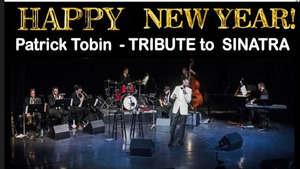 NYE Dinner & Dance with Patrick Tobin, Sinatra Tribute