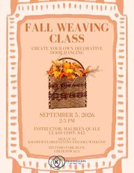 Fall Basket Weaving- 2nd time slot