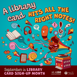 September is Library Card Sign-up Month