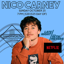 NICO CARNEY presented by Commonwealth Comedy Club