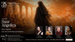 Suor Angelica (Sister Angelica) presented by Livermore Valley Opera