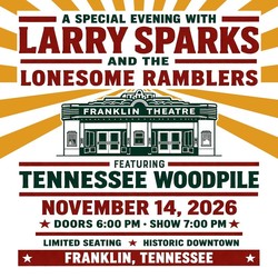 Larry Sparks and The Lonesome Ramblers
