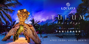 Tulum Thursdays at LouLou Santa Monica