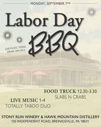 Labor Day BBQ & Live Music at Stony Run Winery & Hawk Mountain Distillery