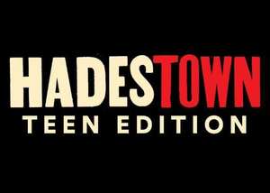 Hadestown: Teen Edition