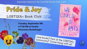 Pride & Joy LGBTQIA+ Book Club: We Could Be Rats