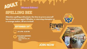 Adult Spelling Bee - Musical Edition: (Registration Opens 9/1/26)
