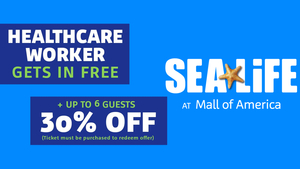 Healthcare Appreciation Month at SEA LIFE at Mall of America!