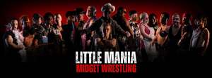 Little Mania - Midget Wrestling Chaos!