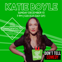 KATIE BOYLE presented by Commonwealth Comedy Club