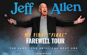 Comedy Night at the Hartford Funny Bone with Jeff Allen: My First Final Farewell Tour