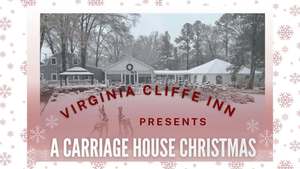 A CARRIAGE HOUSE CHRISTMAS - FREE ENTRY